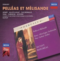 Debussy: Pelléas Et Mélisande