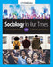 Sociology in Our Times: The Essentials