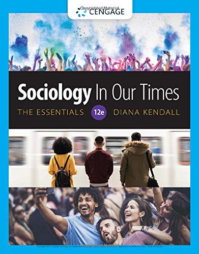 Sociology in Our Times: The Essentials