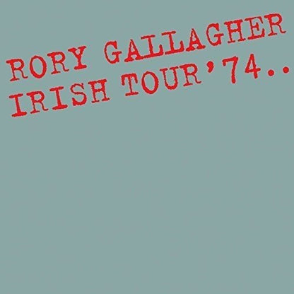 Rory Gallagher - Irish Tour `74 VINYL