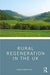 Rural Regeneration in the UK