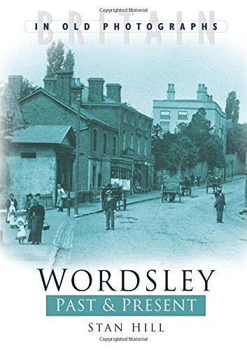 Wordsley Past and Present