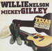Willie Nelson & Mickey Gilley-Texas Troubadours