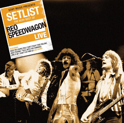 Setlist: The Very Best of REO Speedwagon Live