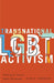 Transnational LGBT Activism