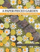 A paper-pieced garden
