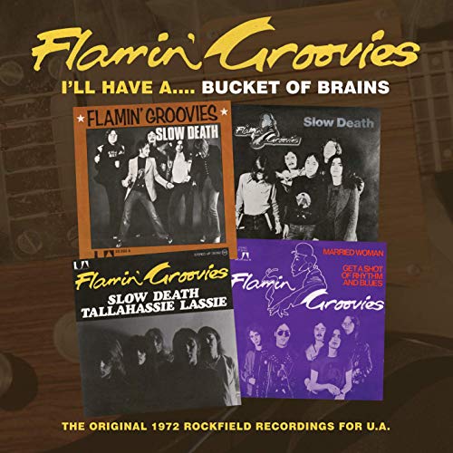 I'll Have A... Bucket of Brains: The Original 1972 Rockfield Recordings for U.A.