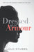 Dressed Up In Armour