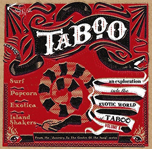 Taboo: An Exploration Into the Exotic World of Taboo - Volume 1