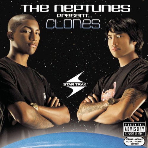 Neptunes Present...Clones