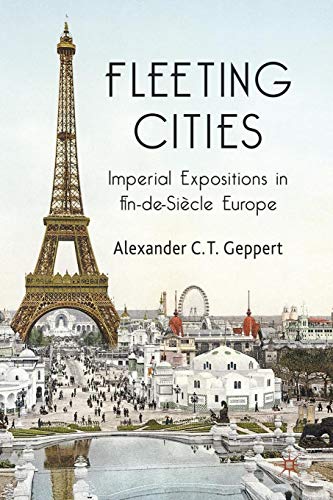 Geppert, Alexander C. T. - Fleeting Cities BOOK