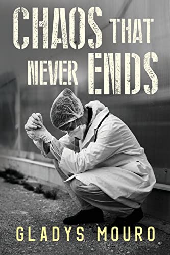 Chaos That Never Ends