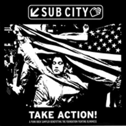 Take Action!: A Punk Rock Sampler Benefitting the Foundation Fighting Blindness