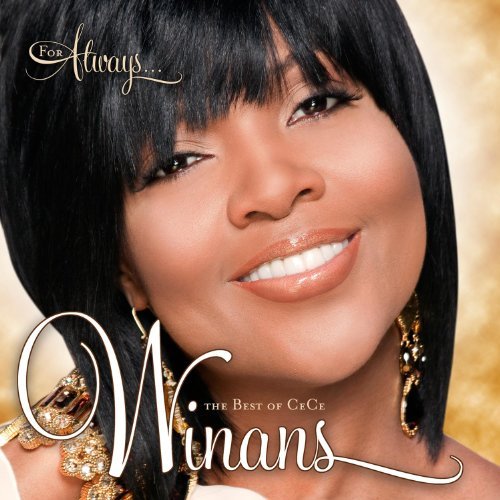 For Always...: The Best of CeCe Winans