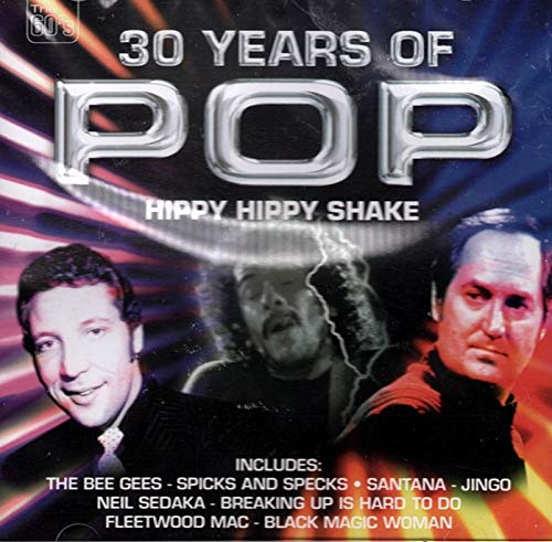 30 Years of Pop* Hippy Hippy*