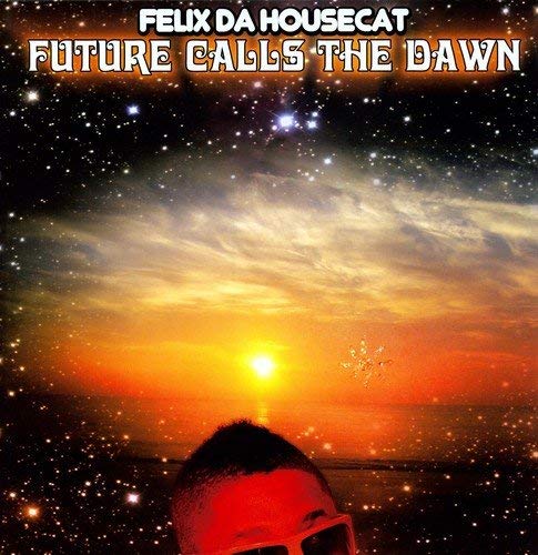 Future Calls the Dawn