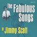 Jimmy Scott - Fabulous Songs -