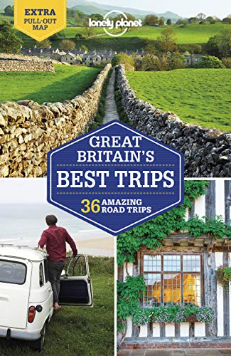 Lonely Planet Great Britain's Best Trips