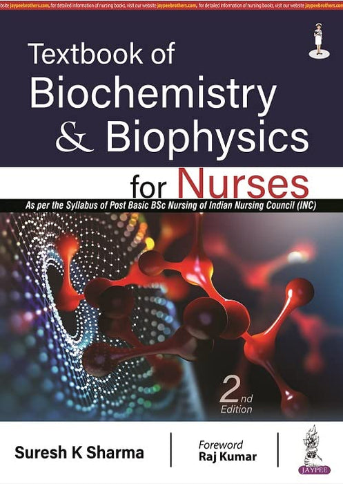 Textbook of Biochemistry and Biophysics for Nurses