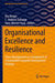 Organisational Excellence and Resilience