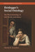 Heideggers Social Ontology