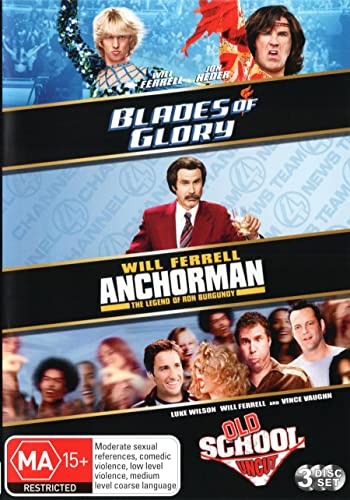 Anchorman The Legend of Ron Burgandy / Blades of Glory / Old School