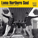 Loma Northern Soul: Classics & Revelations 1964-1968