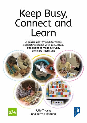 Keep Busy, Connected and Learn