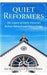 Quiet Reformers