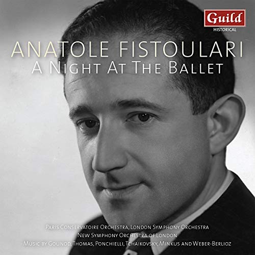 Anatole Fistoulari: A Night at the Ballet