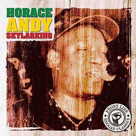 Horace Andy - Skylarking - The Best Of CD
