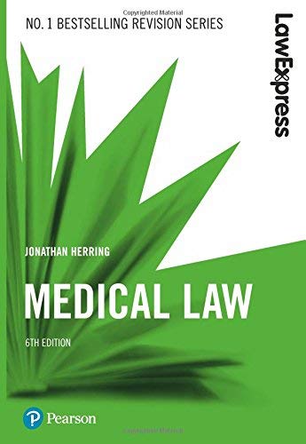 Herring, Jonathan - Law Express: Medical Law (Revision Guide) BOOK