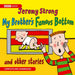 My Brother`S Famous Bottom