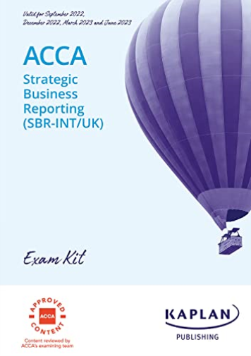 STRATEGIC BUSINESS REPORTING (SBR) - EXAM KIT