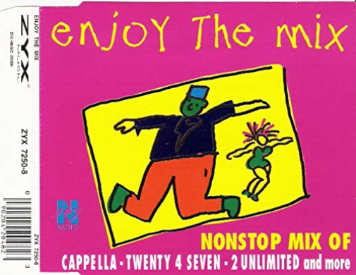 Cappella, Twenty 4 Seven, 2 Unlimited, DJ Bobo, Corona..