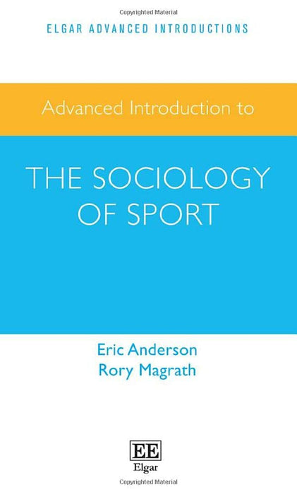 Advanced Introduction to the Sociology of Sport