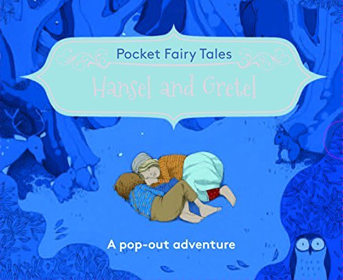 Pocket Fairytales: Hansel and Gretel