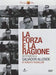 La Forza E La Ragione