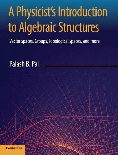 Physicists Intro To Algebraic