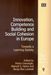 Innovation, Competence Building and Social Cohesion in Europe