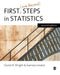 First (and Second) Steps in Statistics