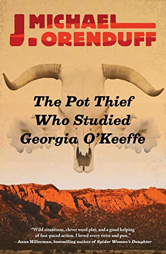 The Pot Thief Who Studied Georgia O'Keeffe