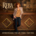 Reba McEntire - Stronger Than The Truth [2LP]