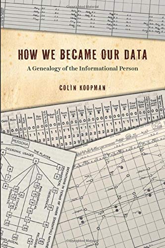 How We Became Our Data