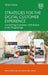 Strategies for the Digital Customer Experience