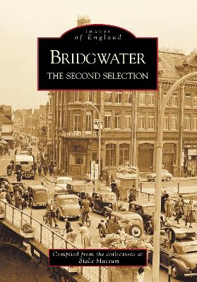 Bridgwater The Second Selection
