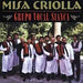 GRUPO VOCAL SIANCA - MISA CRIOLLA CD