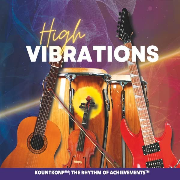 High Vibrations