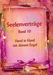 Seelenvertrage Band 10:  Hand in Hand mit deinem En