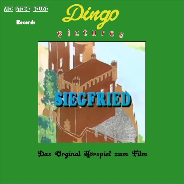 Siegfried (Das Orginal- Horspiel Zum Film)